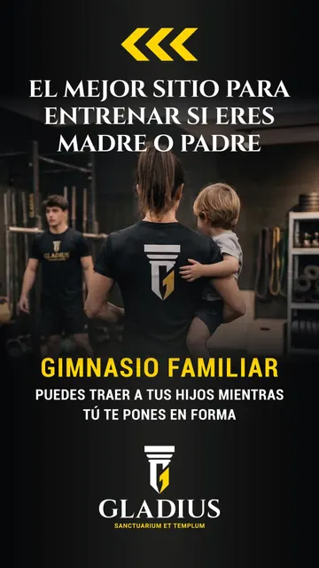 Cartel de Gladius Gym como gimnasio familiar para madres y padres